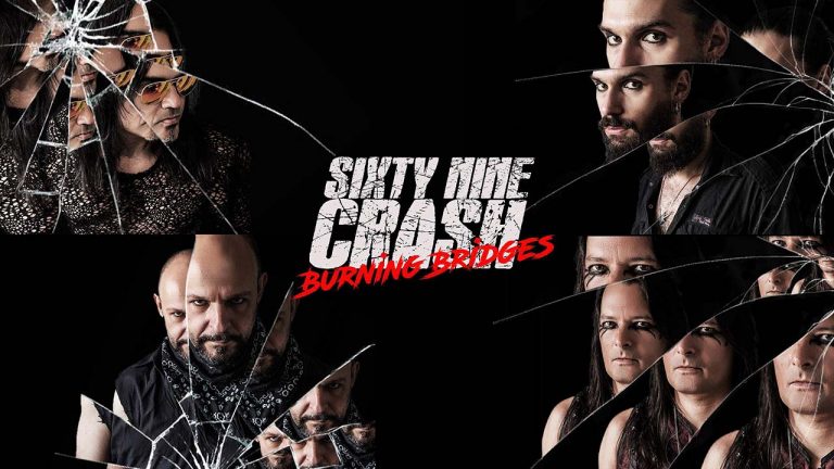 Sixty Nine Crash disponibiliza lyric video de ‘Burning Bridges’